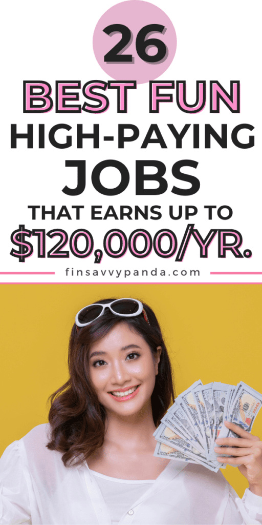 fun jobs that pay high