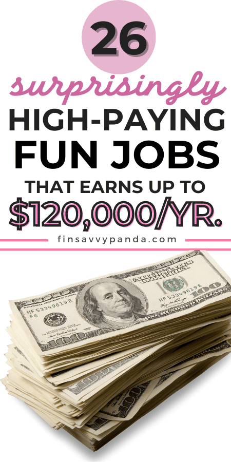 the best fun jobs that pay well