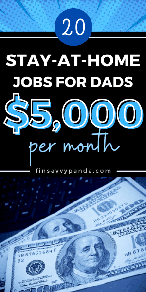 stay at home dad jobs