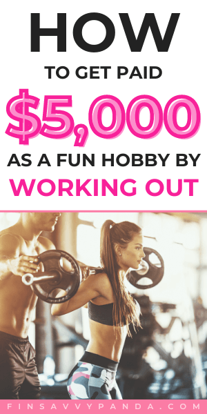 get paid to workout