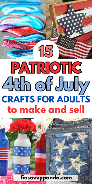 4th of July Crafts To Make And Sell