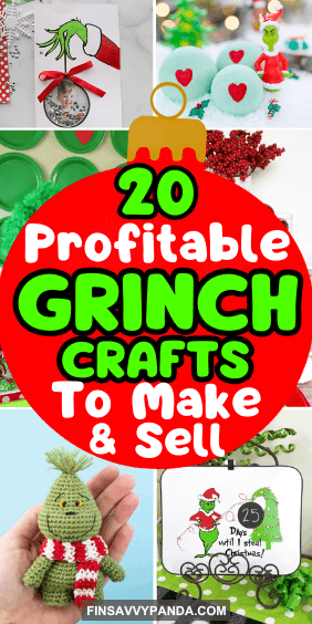 profitable-grinch crafts to make and sell