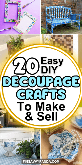 Decoupage Crafts To Make and Sell