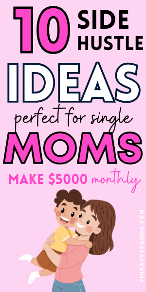 side hustles for single moms