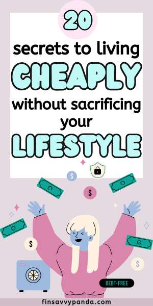 ways to live cheaply