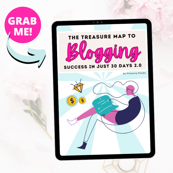 treasure map to blogging success ebook - finsavvy panda - grab me